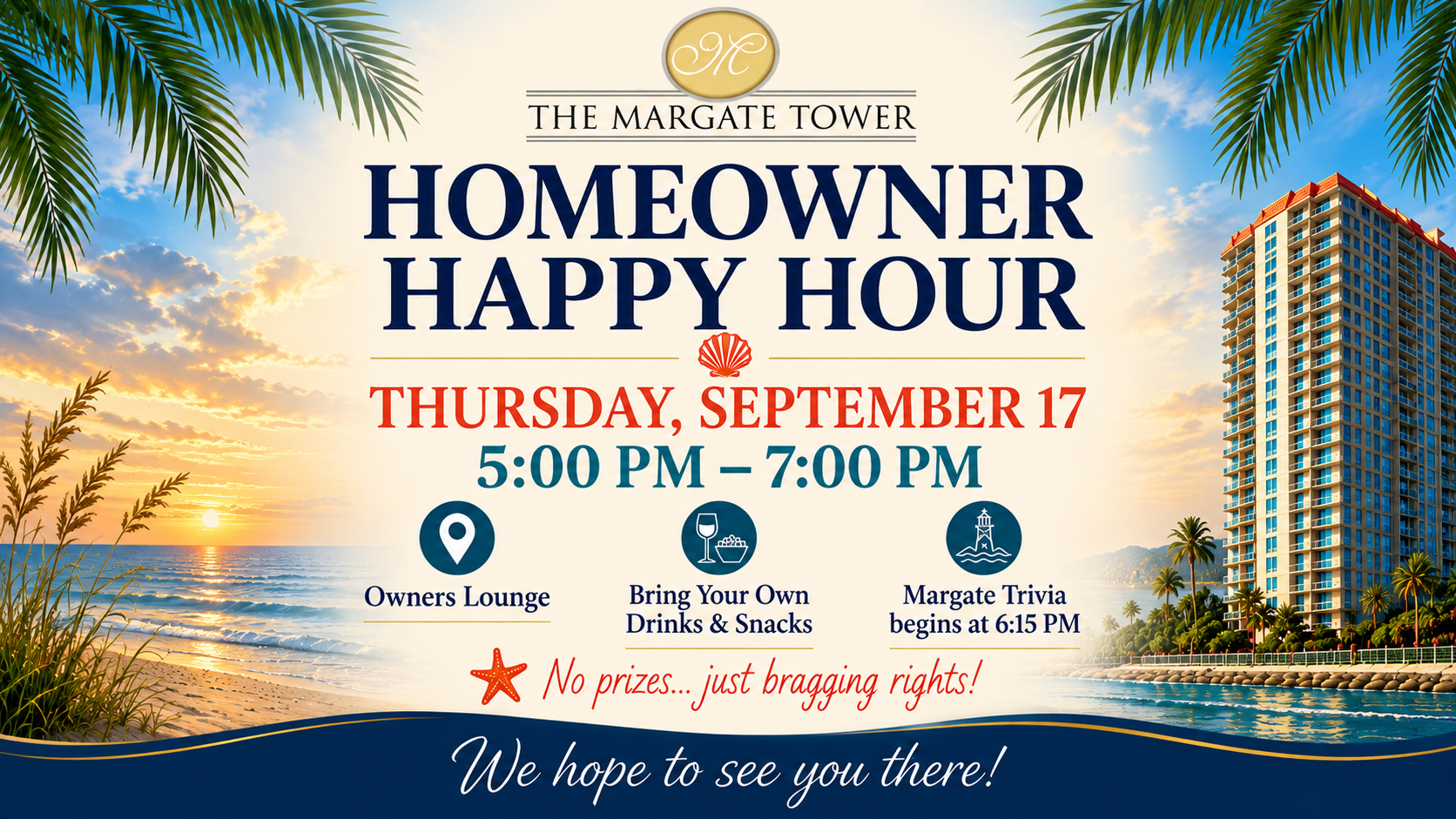 Margate Tower Homeowner Happy Hour